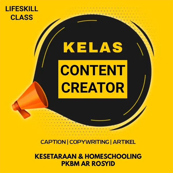 Poster Kelas Content Creator - kelas life skill Caption, Copywriting, dan Artikel PKBM Ar Rosyid